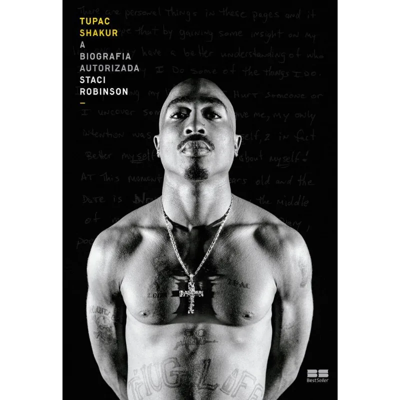 Tupac Shakur - A Biografia Autorizada
