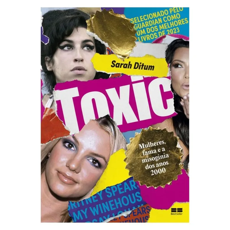 TOXIC: MULHERES, FAMA E A MISOGINIA DOS ANOS 2000