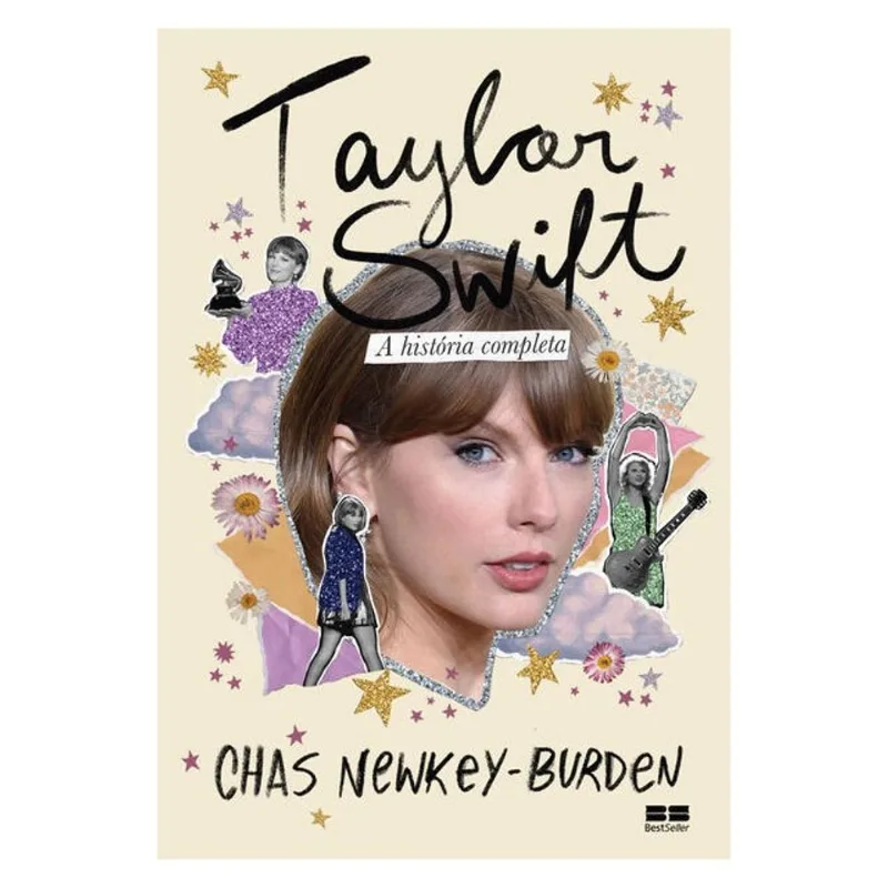 TAYLOR SWIFT: A HISTÓRIA COMPLETA