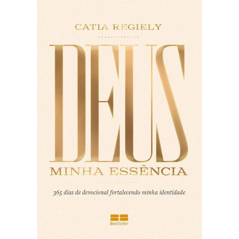 Deus: Minha Essência
