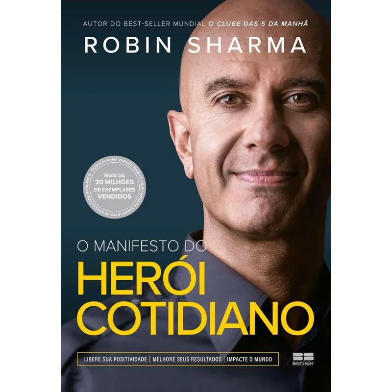 O Manifesto Do Herói Cotidiano