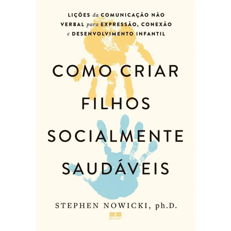 Como Criar Filhos Socialmente Saudáveis