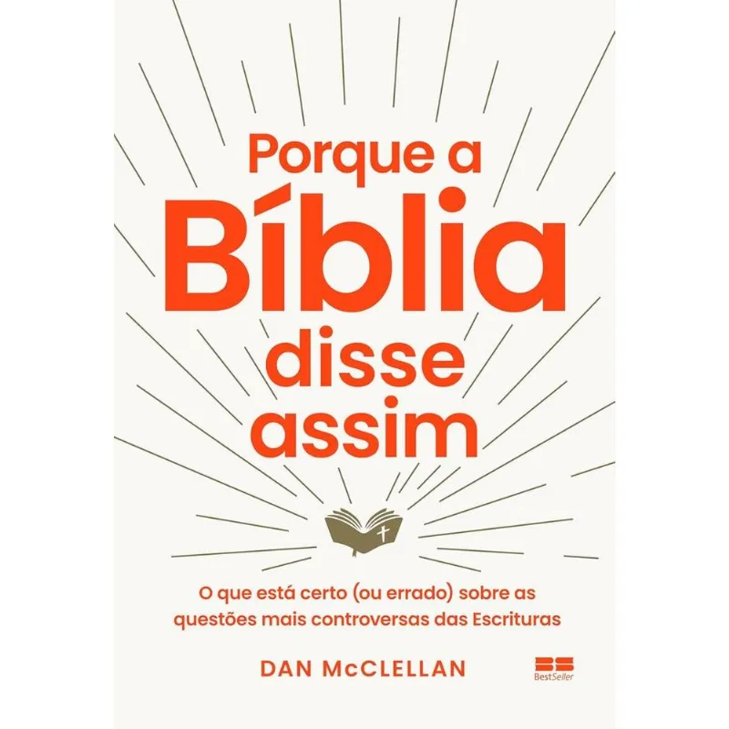 Porque A Bíblia Disse Assim