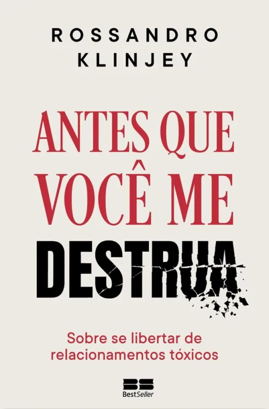 Antes Que Você Me Destrua - LC - Livros