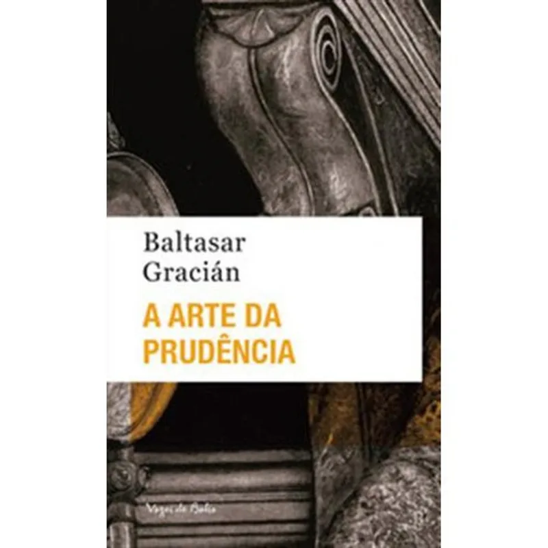 Livro A Arte Da Prudência Ed. Bolso Editora Vozes (MP)