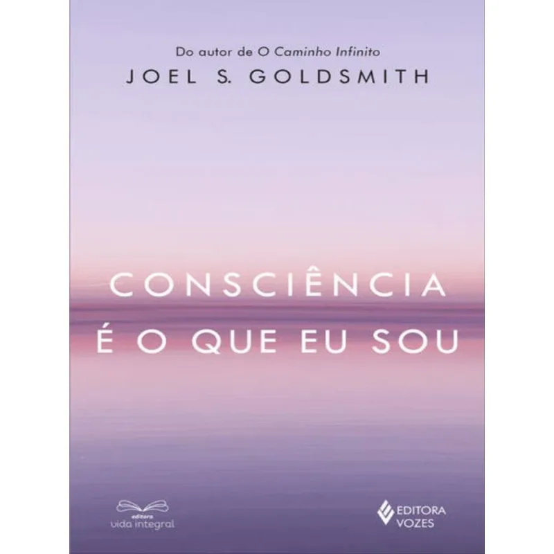 CONSCIÊNCIA É O QUE EU SOU - Vozes