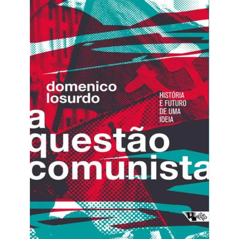A QUESTÃO COMUNISTA