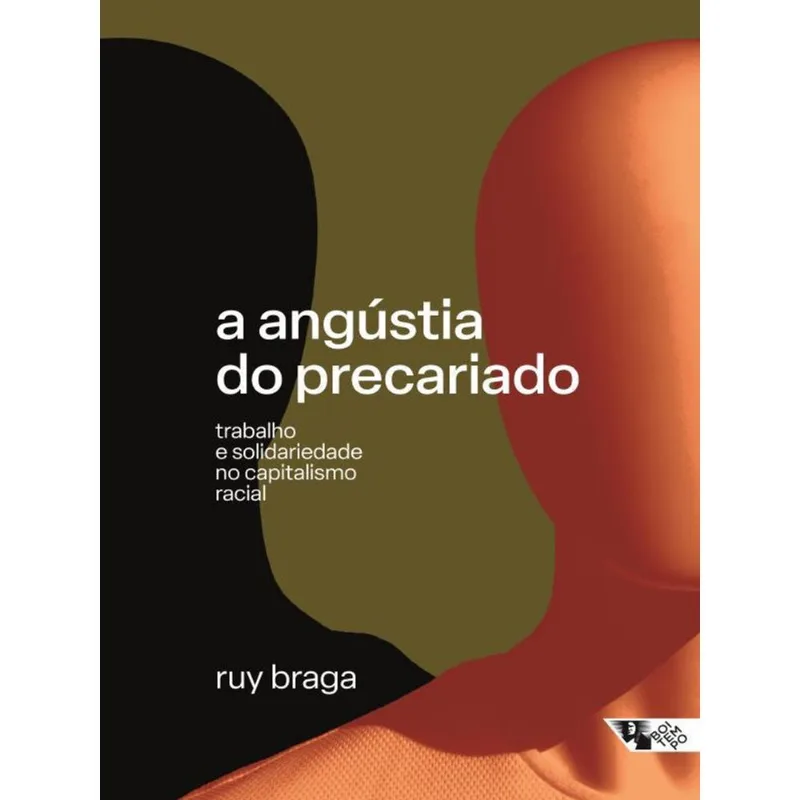 A ANGÚSTIA DO PRECARIADO