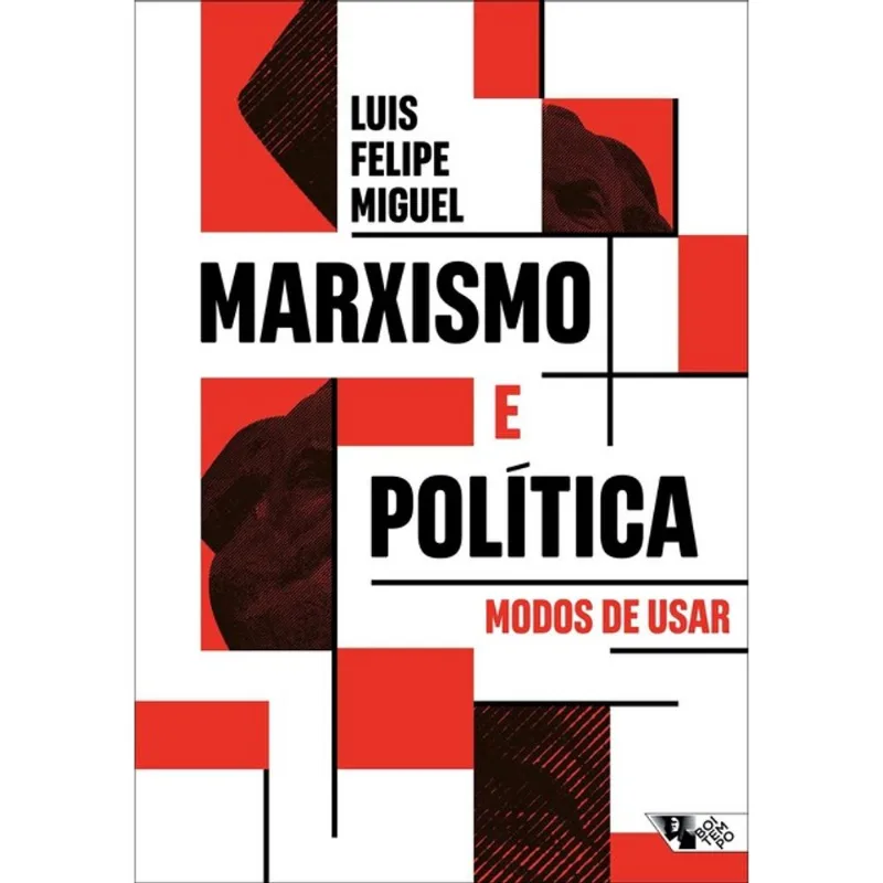 MARXISMO E POLÍTICA
