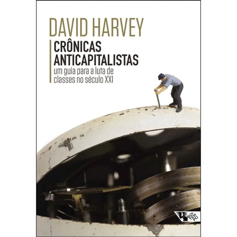 CRÔNICAS ANTICAPITALISTAS - VOL. 1