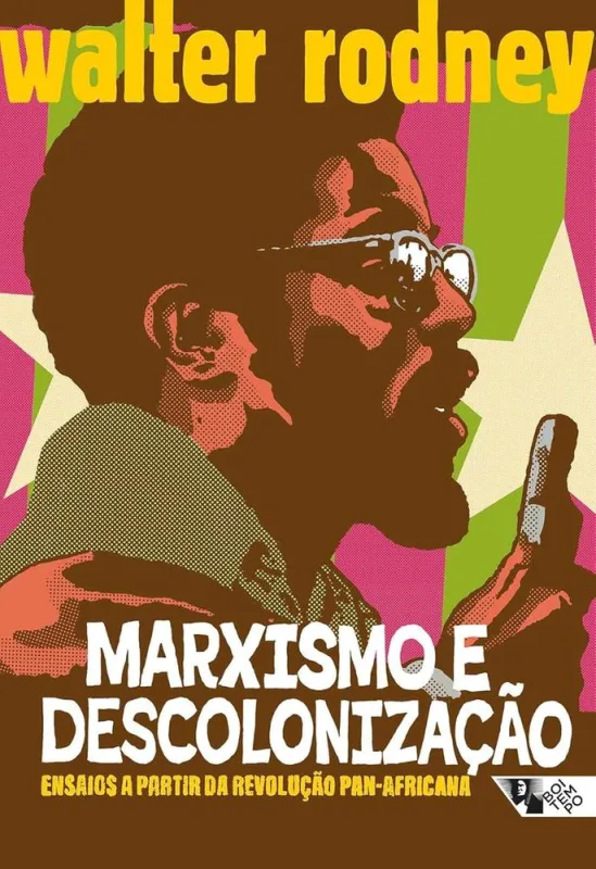 Marxismo E Descolonização - LC - Livros