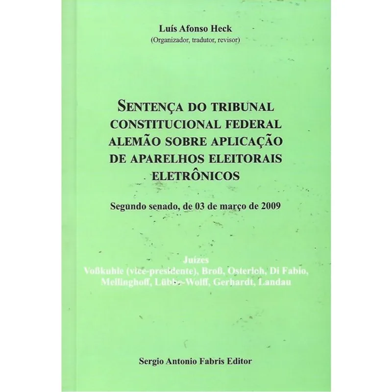 SENTENÇA DO TRIBUNAL CONSTITUCIONAL FEDERAL ALEMÃO - 2024