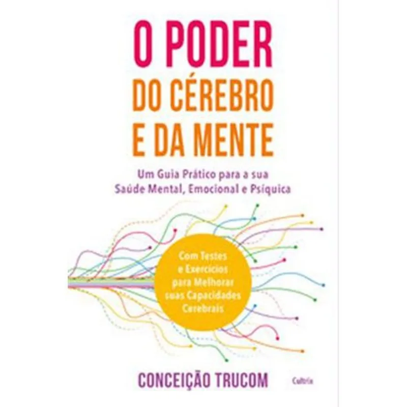 Livro O Poder Do Cérebro E Da Mente Cultrix (MP)