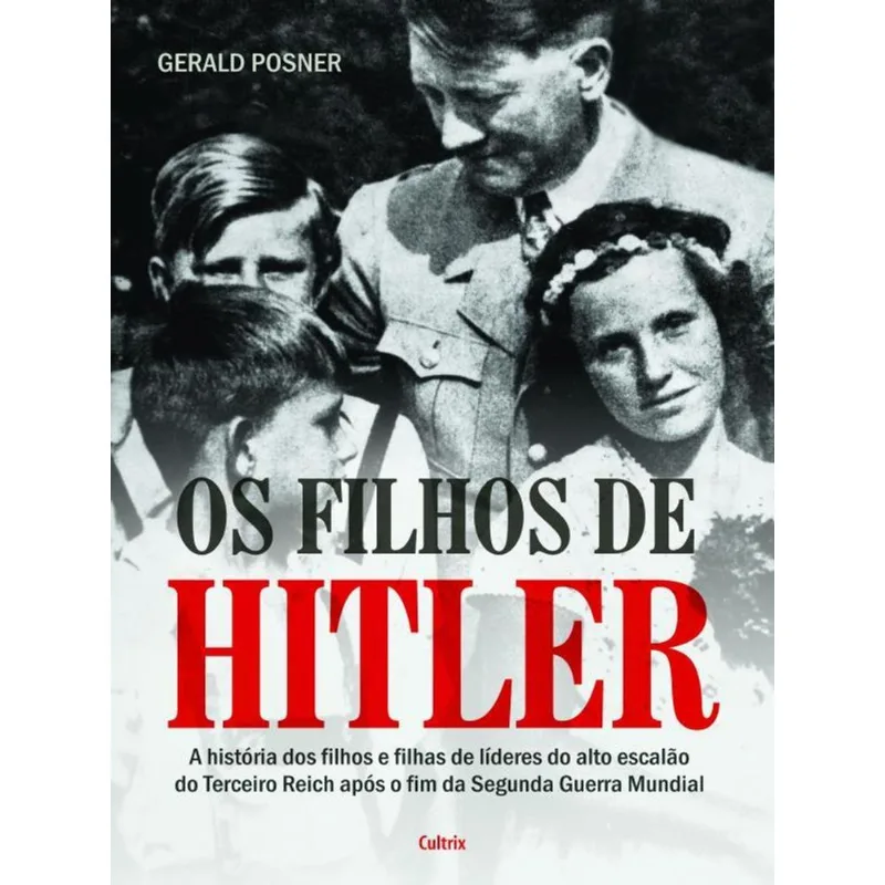 OS FILHOS DE HITLER