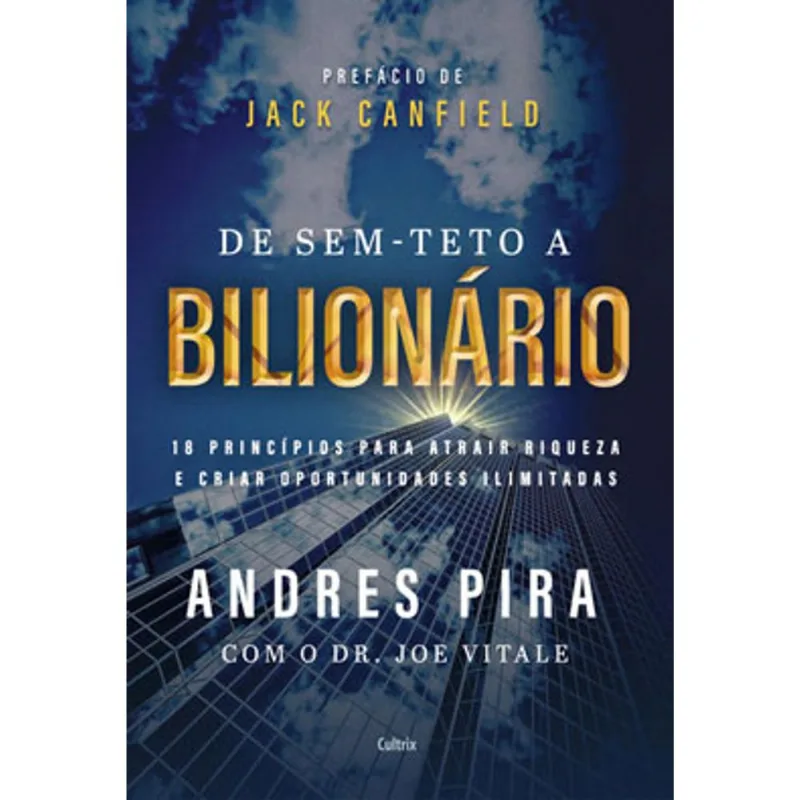 DE SEM-TETO A BILIONÁRIO