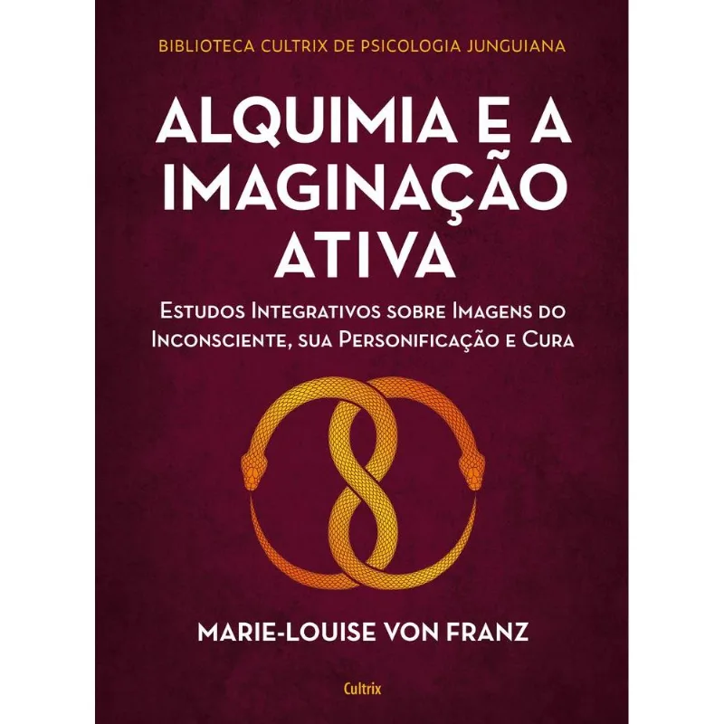 Alquimia E A Imaginação Ativa