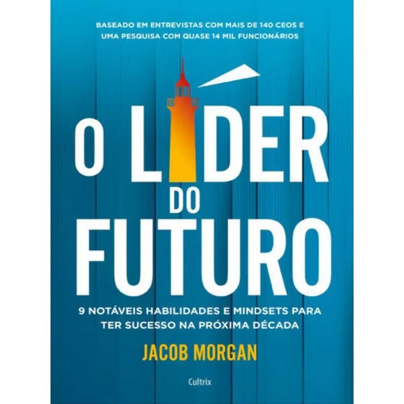O LÍDER DO FUTURO
