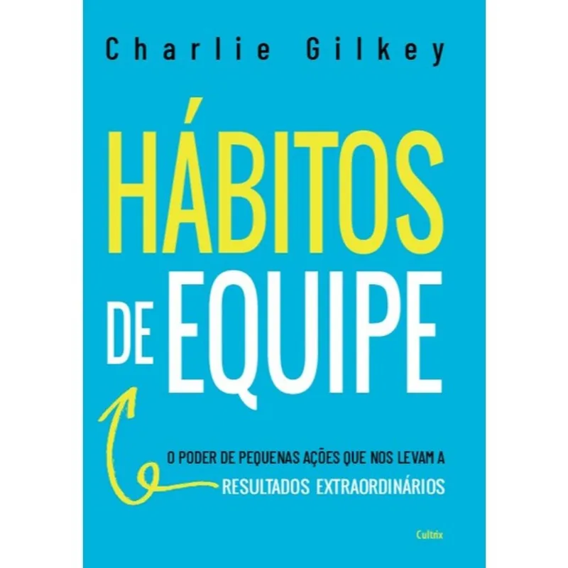 HÁBITOS DE EQUIPE