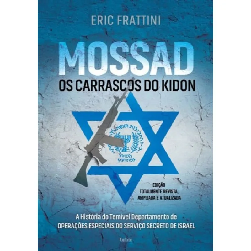 Mossad - Os Carrascos Do Kidon - Cultrix