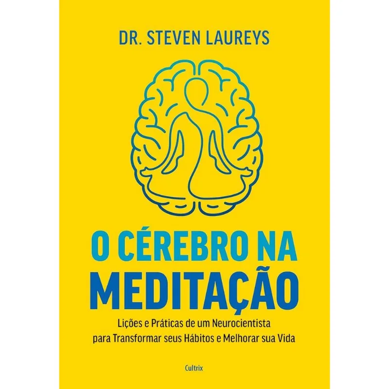 O Cérebro Na Meditação