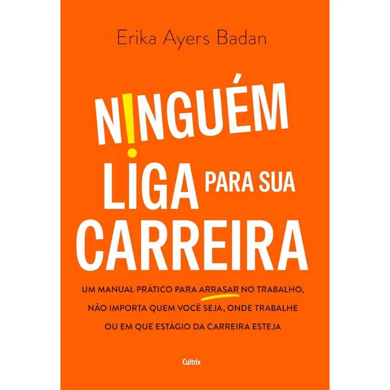 Ninguém Liga Para Sua Carreira