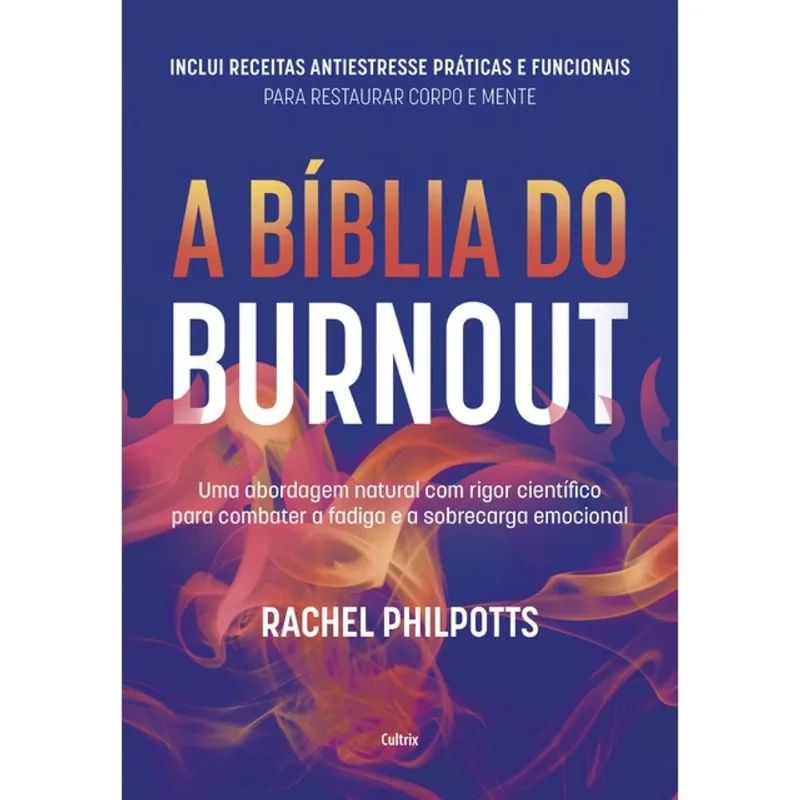 A BÍBLIA DO BURNOUT