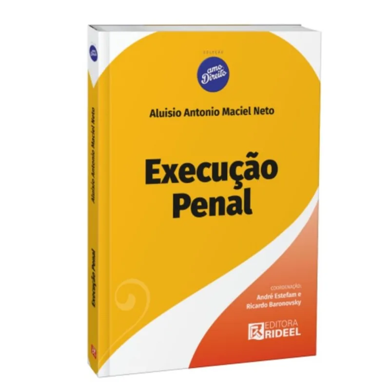 EXECUÇÃO PENAL - AMO DIREITO