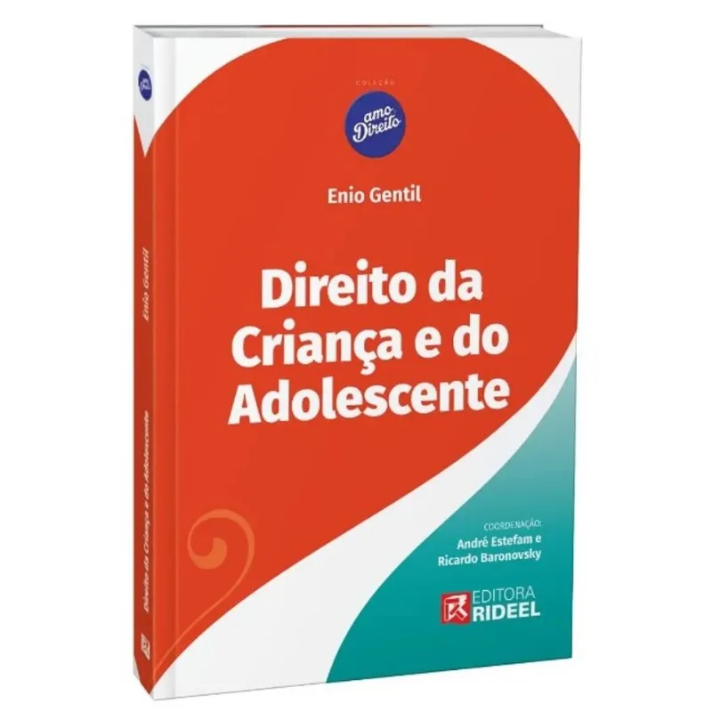 DIREITO DA CRIANÇA E DO ADOLESCENTE - AMO DIREITO