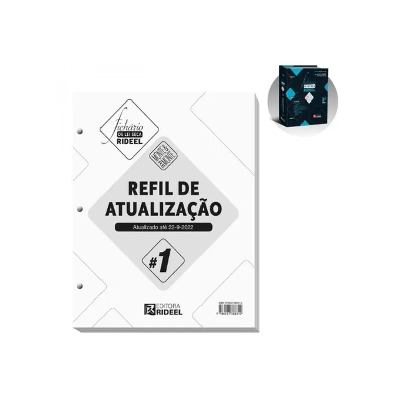 REFIL DE ATUALIZAÇÃO #1 - FICHÁRIO DE LEI SECA RIDEEL – MONTE & REMONTE - 2ª EDIÇÃO (CAPA PRETA)