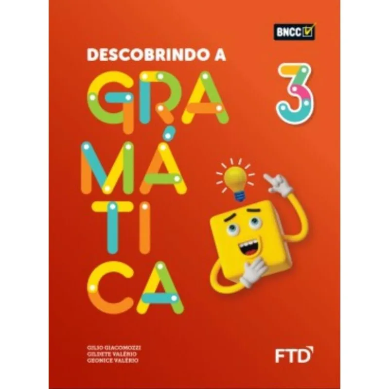 DESCOBRINDO A GRAMÁTICA - 3º ANO