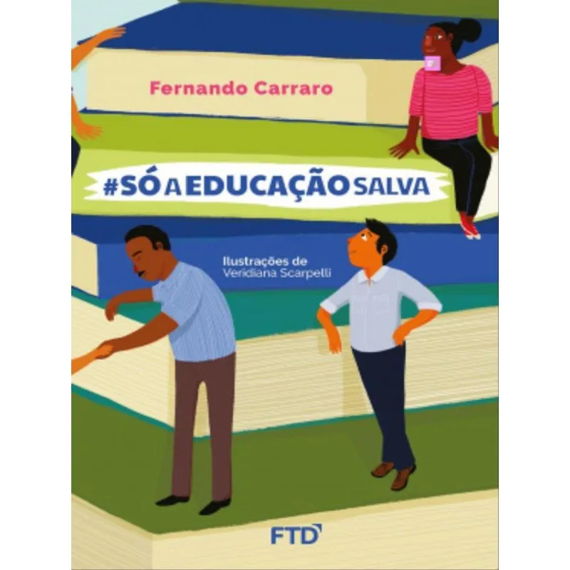 #SÓAEDUCAÇÃOSALVA