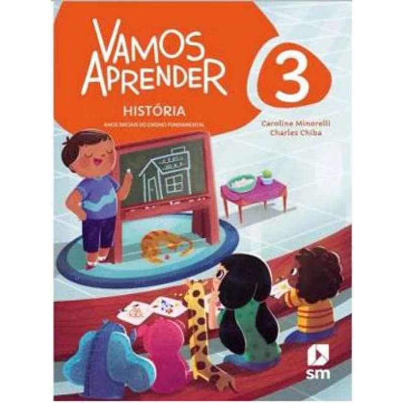 VAMOS APRENDER HISTÓRIA - 3º ANO