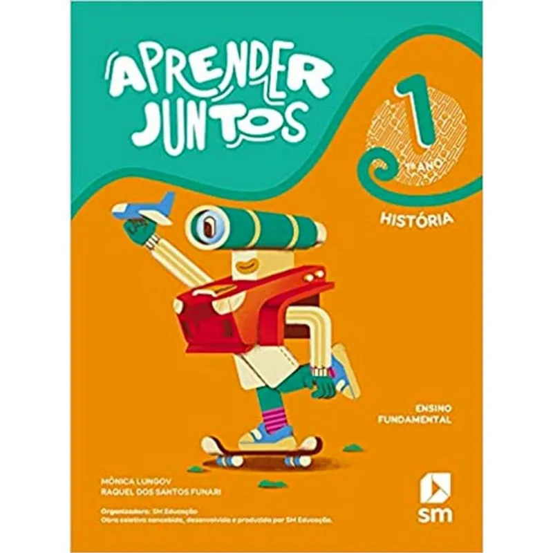 APRENDER JUNTOS - HISTÓRIA - 1º ANO