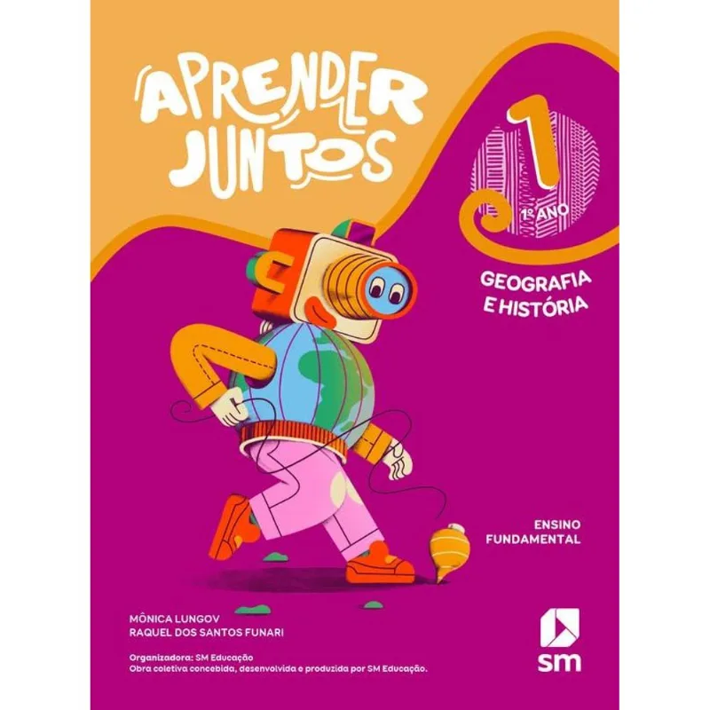 APRENDER JUNTOS - GEOGRAFIA E HISTÓRIA - 1º ANO