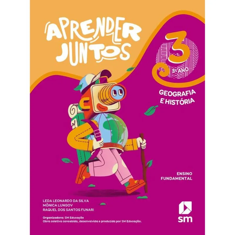 APRENDER JUNTOS - GEOGRAFIA E HISTÓRIA - 3º ANO
