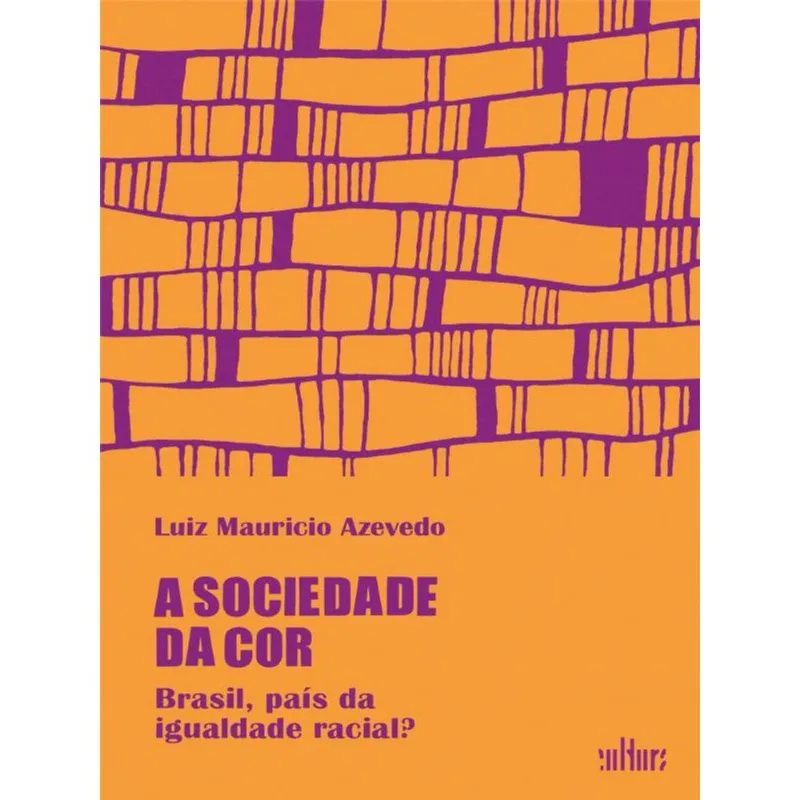 A SOCIEDADE DA COR