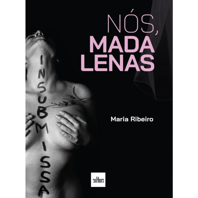 NÓS, MADALENAS