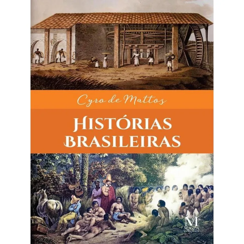 HISTÓRIAS BRASILEIRAS