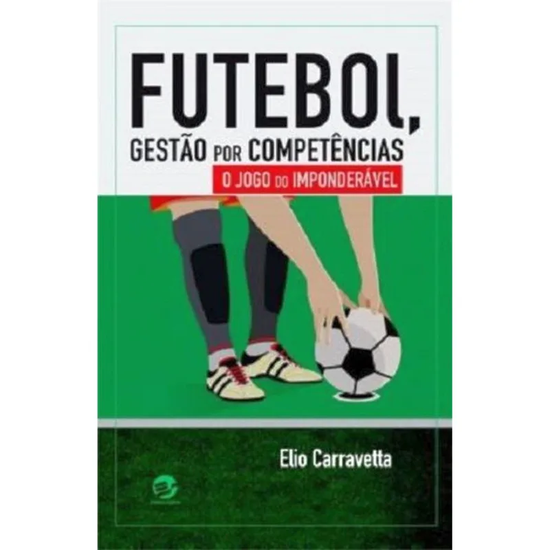 FUTEBOL, GESTÃO POR COMPETÊNCIA