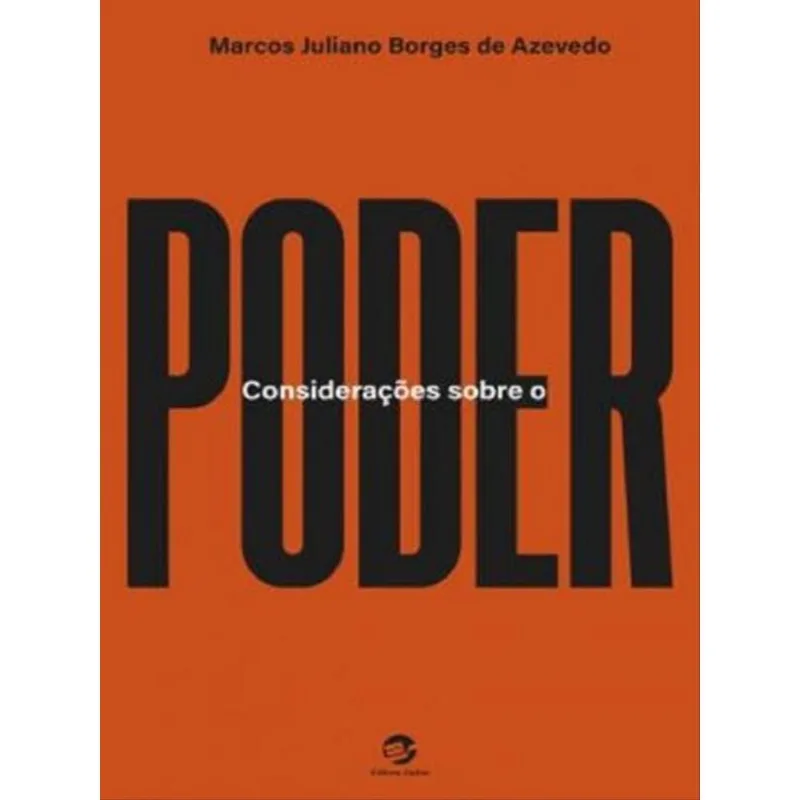 CONSIDERAÇÕES SOBRE O PODER