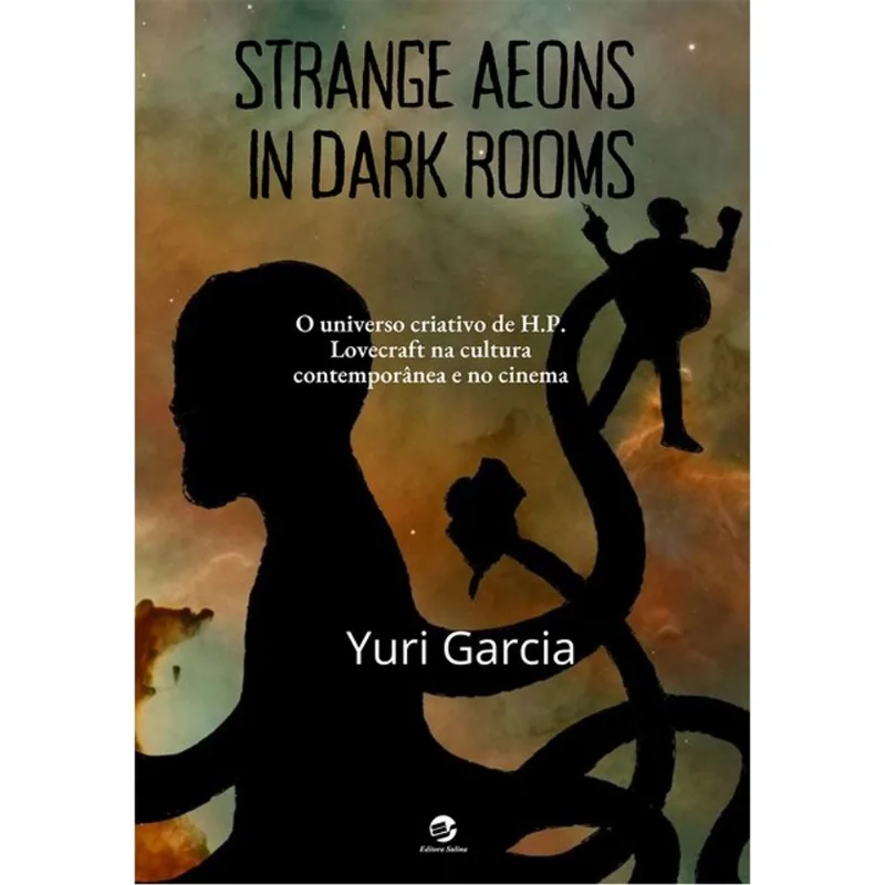 STRANGE AEONS IN DARK ROOMS