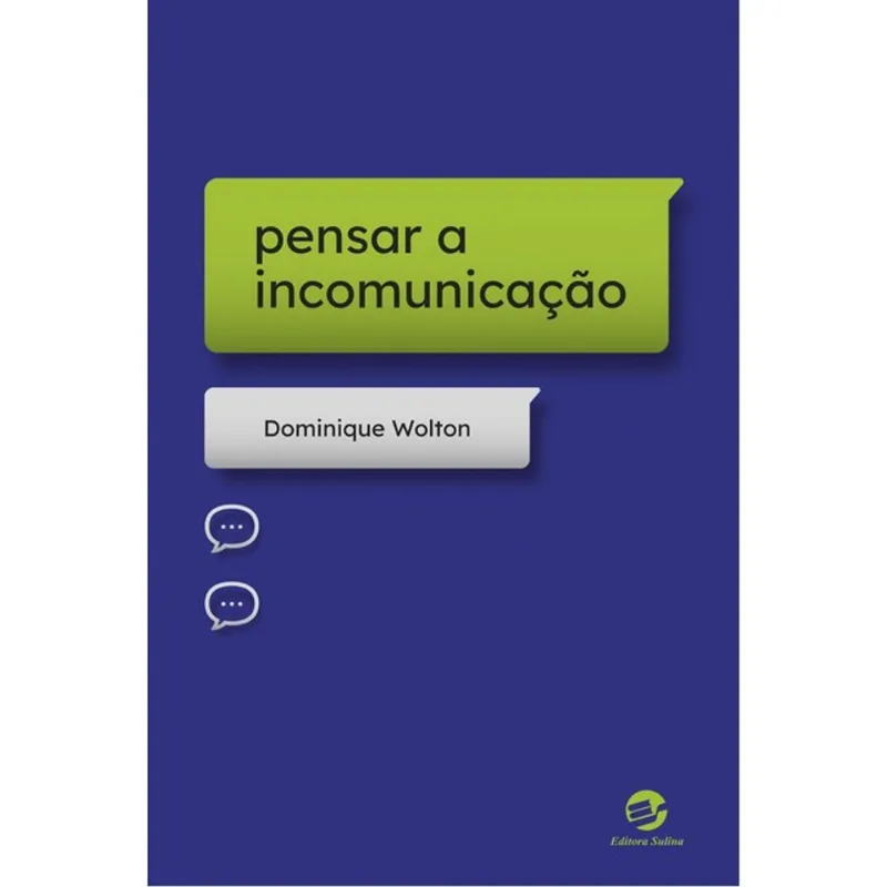 PENSAR A INCOMUNICAÇÃO