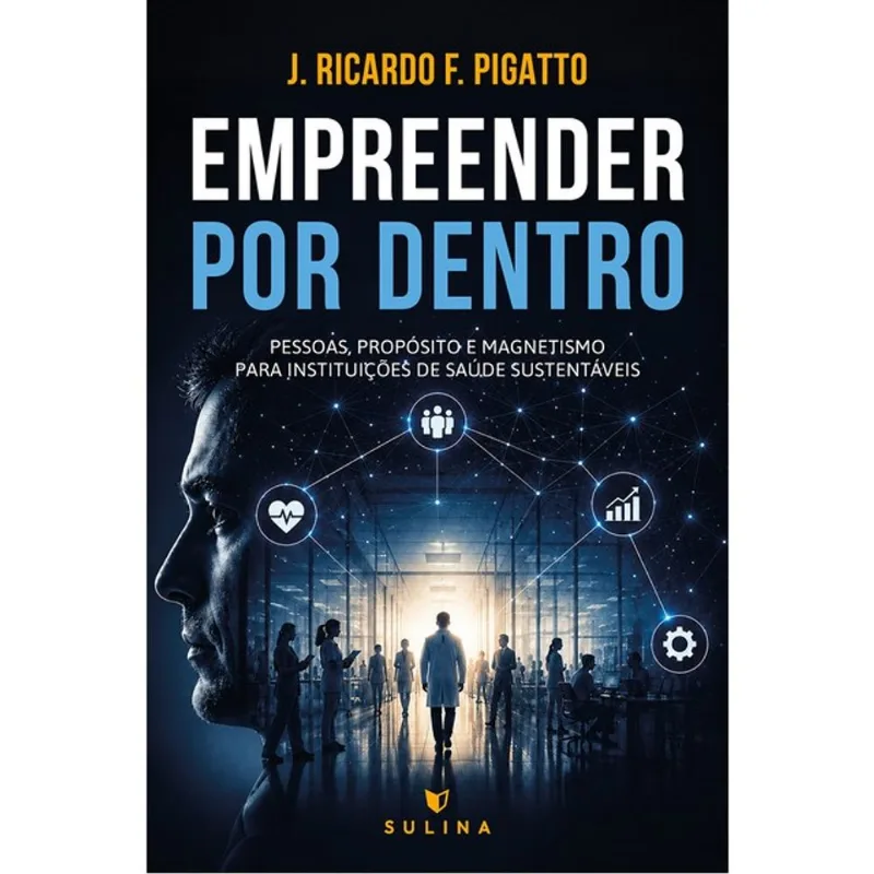 EMPREENDER POR DENTRO