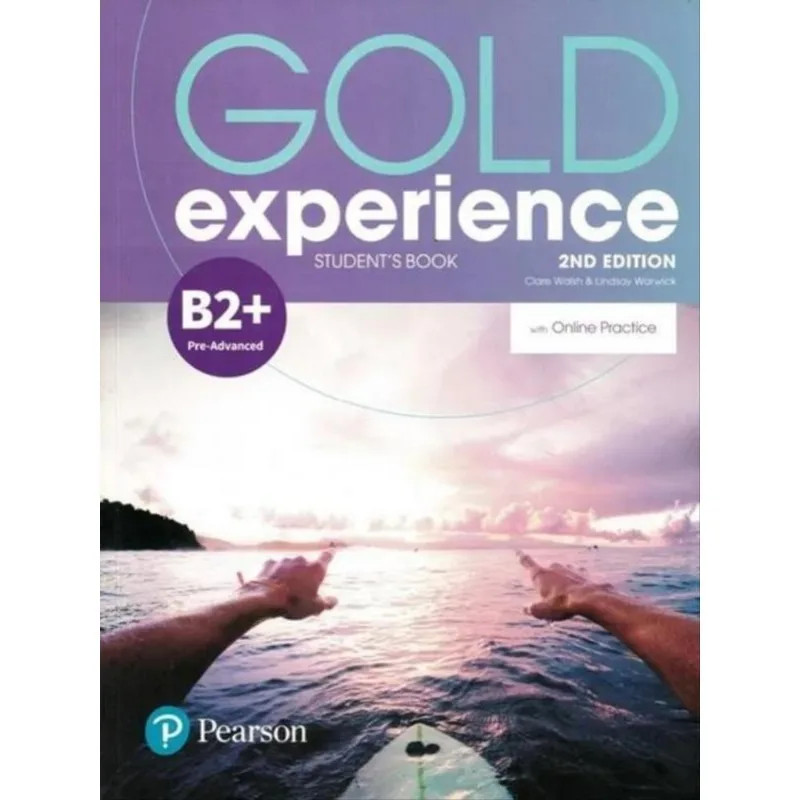 GOLD EXPERIENCE (2ND EDITION) B2+ STUDENT BOOK + ONLINE + BENCHMARK YLE
