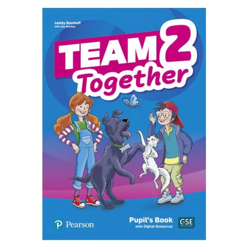 TEAM TOGETHER 2 PUPIL S BOOK WITH DIGITAL RESOURCES + BENCHMARK YLE