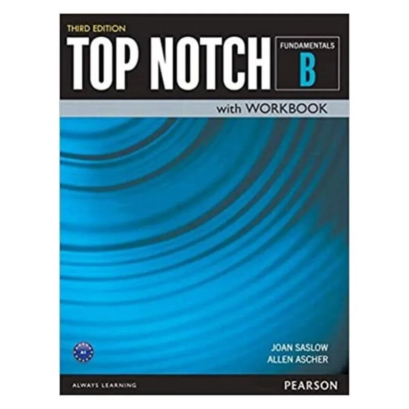 TOP NOTCH (3RD ED) FUNDAMENTALS STUDENT BOOK + WORKBOOK (SPLIT B) + BENCHMARK