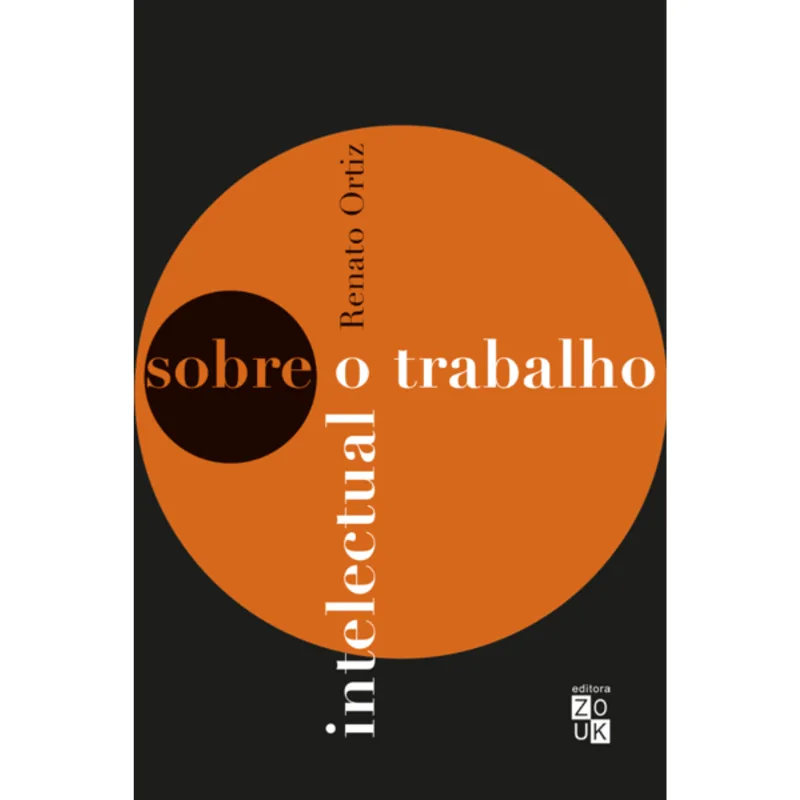 SOBRE O TRABALHO INTELECTUAL