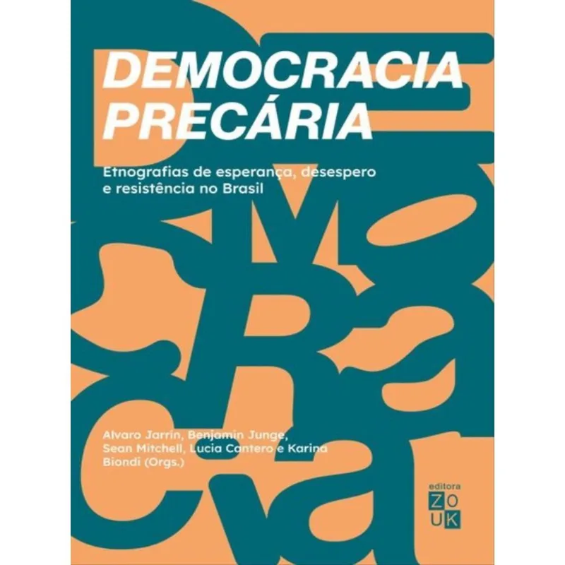 DEMOCRACIA PRECÁRIA