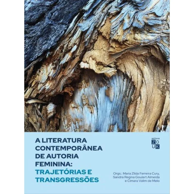 A LITERATURA CONTEMPORÂNEA DE AUTORIA FEMININA