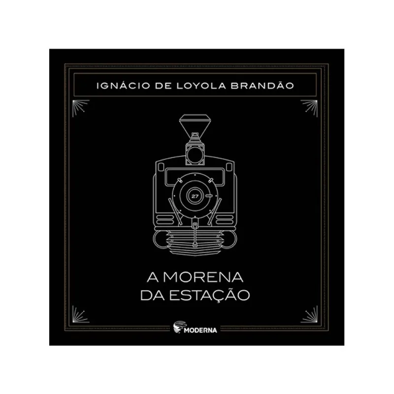 A MORENA DA ESTAÇÃO